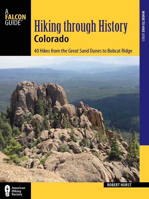 Title details for Hiking through History Colorado by Robert Hurst - Available